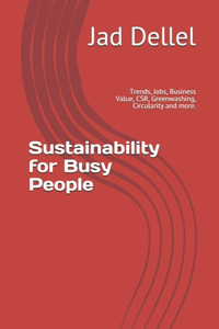 Sustainability for Busy People