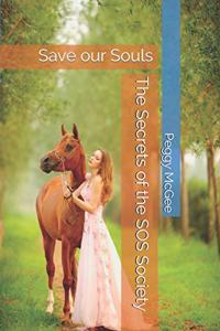 Secrets of the SOS Society