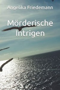 Mörderische Intrigen