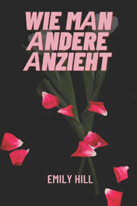 Wie M?n ?ndere ?nzieht