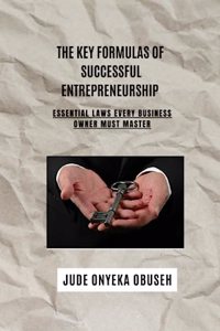 key Formulas Of Successful Entrepreneurship
