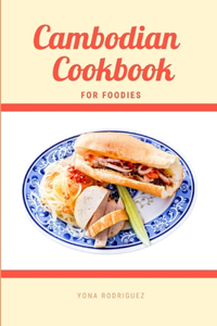 Cambodian Cookbook for Foodies