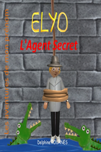 Elyo l'Agent Secret