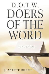 D.O.T.W. Doers of the Word