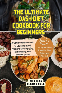 ultimate Dash Diet Cookbook for Beginners