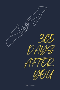 365 Days After You