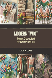 Modern Twist