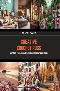Creative Crochet Rugs