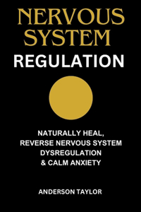 Nervous System Regulation