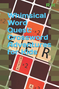 Whimsical Word Quest