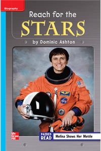Reading Wonders Leveled Reader Reach for the Stars: On-Level Unit 6 Week 3 Grade 3