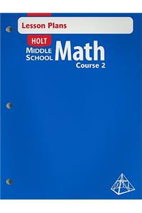 Holt Middle School Math Lesson Plans Course 2