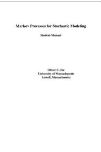 Student Solutions Manual for Markov Processes for Stochastic Modeling