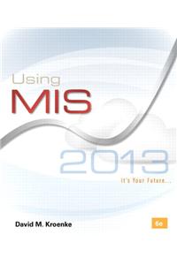 Using MIS 2013 W/Access Code