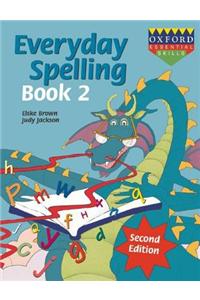 Everyday Spelling Book 2