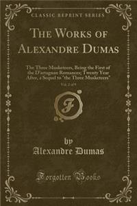 The Works of Alexandre Dumas, Vol. 2 of 9