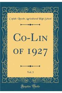 Co-Lin of 1927, Vol. 3 (Classic Reprint)