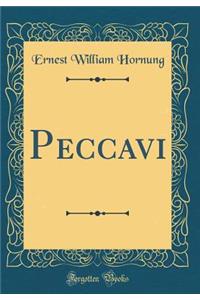 Peccavi (Classic Reprint)