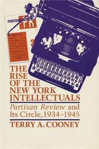 The Rise of the New York Intellectuals