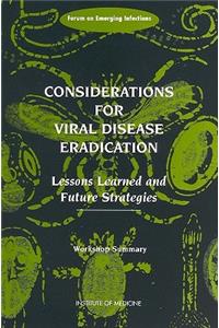 Considerations for Viral Disease Eradication