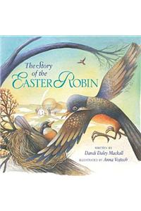 The Story of the Easter Robin