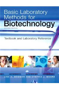 Basic Laboratory Methods for Biotechnology