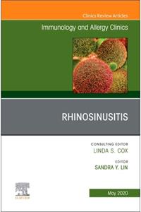 Rhinosinusitis, an Issue of Immunology and Allergy Clinics of North America