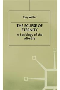 Eclipse of Eternity