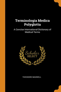 Terminologia Medica Polyglotta