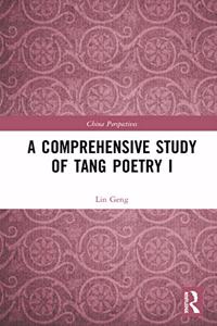 Comprehensive Study of Tang Poetry I