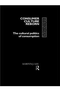 Consumer Culture Reborn