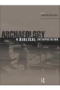 Archaeology and Biblical Interpretation