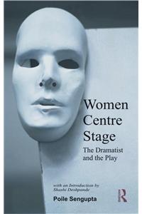 Women Centre Stage