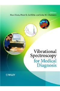 Vibrational Spectroscopy for Medical Diagnosis