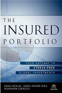 The Insured Portfolio: Your Gateway to Stress-Free Global Investments