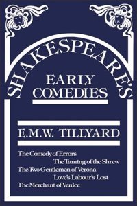 Shakespeare Early Comedies