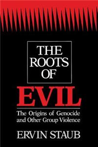 The Roots of Evil