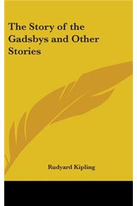 The Story of the Gadsbys and Other Stories