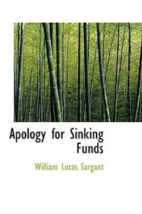 Apology for Sinking Funds