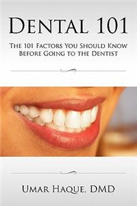Dental 101