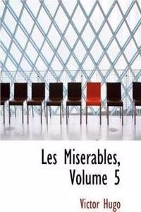 Les Miserables, Volume 5