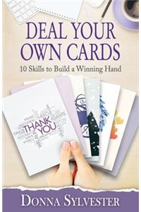Deal Your Own Cards