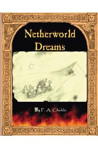 Netherworld Dreams