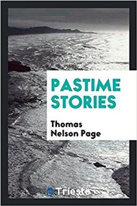 PASTIME STORIES
