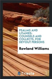 Psalms and Litanies