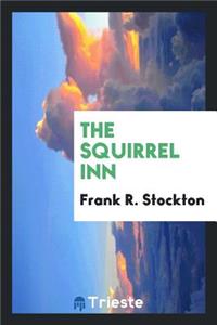 The Squirrel Inn