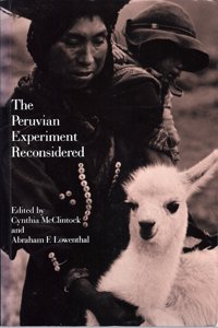 The Peruvian Experiment Reconsidered