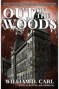 Out of the Woods