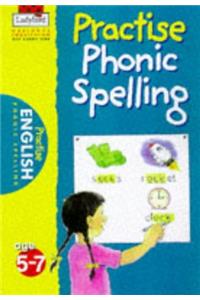 Phonic Spelling (National Curriculum - Practise)