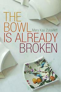 The Bowl is Already Broken